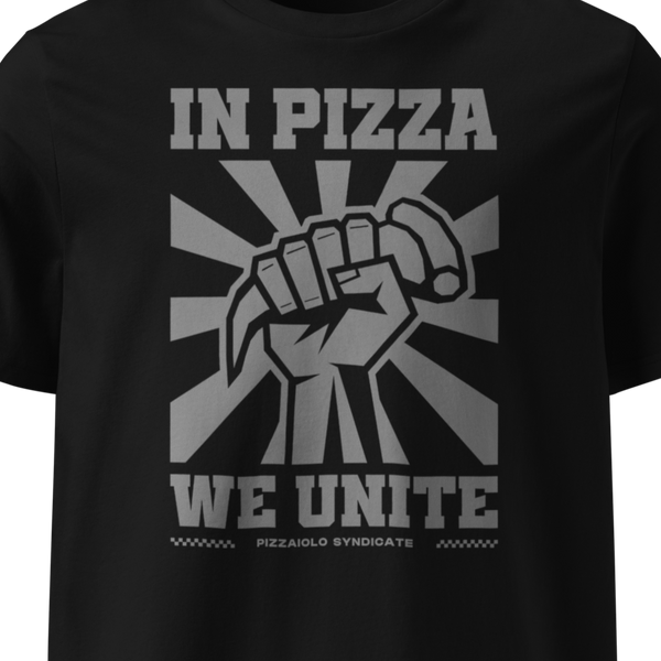 In Pizza We Unite T-Shirt | Black