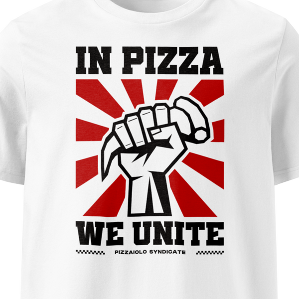 In Pizza We Unite T-Shirt | White